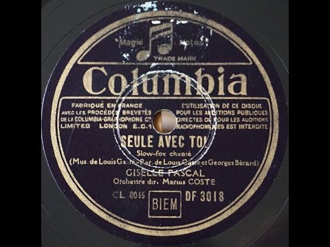 Gisèle Pascal " Seule avec toi " 1946