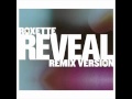 Roxette - Reveal (Attic Remix)