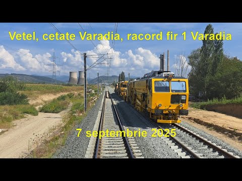 Vețel, cetate Vărădia, racord fir 1 Vărădia - 7 septembrie 2025