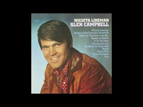 Wichita Lineman – Glen Campbell