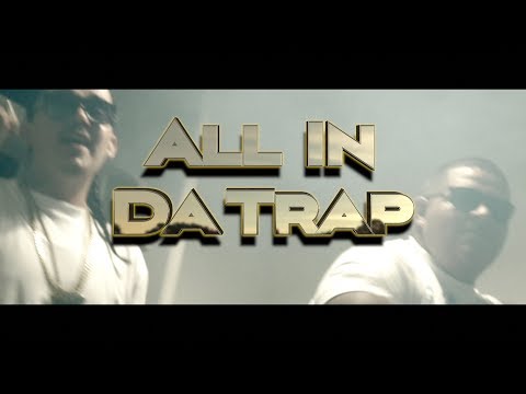 Big Lou And Jay Tha Drank Leo - All In Da Trap Dir. By Q-MANN (Kuji Graphics)