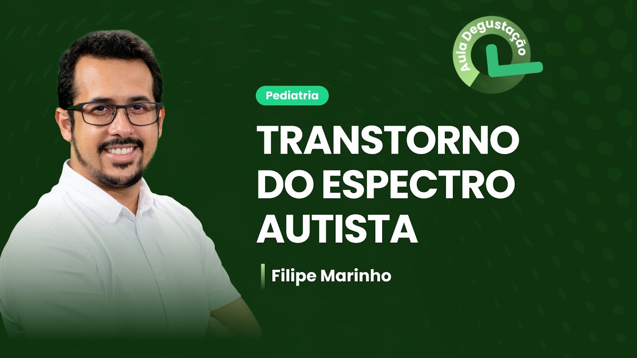 Transtorno do espectro autista | Cortes de aula: pediatria