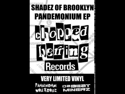 Shadez Of Brooklyn - Pandemonium Ep (1996-97 / Hip Hop)