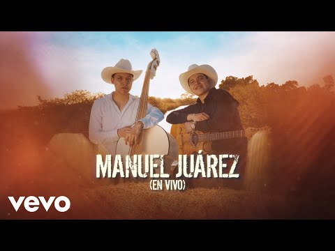 Brandon Reyes y Elvin - Manuel Juárez (LETRA/ En Vivo)