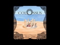 Colossus - Pillars of Perennity (featuring Lars G ...