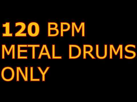 120 BPM METAL DRUMS ONLY (Backing Track)
