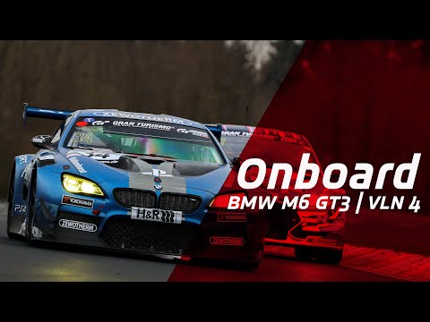 Nordschleife Onboard: BMW M6 GT3 on the way to podium
