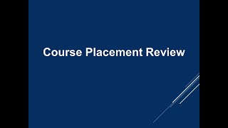 Synergy - Course Placement Review