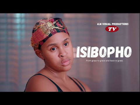 ISIBOPHO, LATEST 2025 TRENDING FILM IN SOUTH AFRICA
