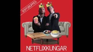 Soffgruppen - Netflixkungar