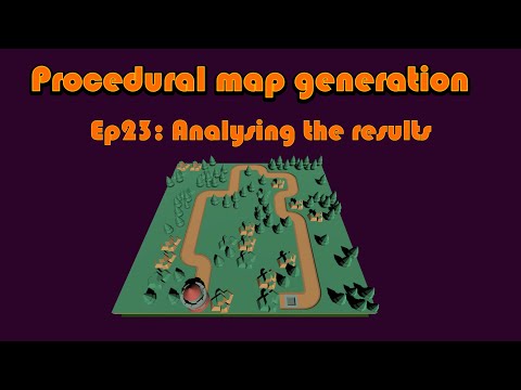 Unity Procedural Map - Ep23 Analysing the results