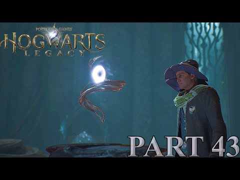Hogwarts Legacy - Part 43 - Full Game Walkthrough (No Commentary)
