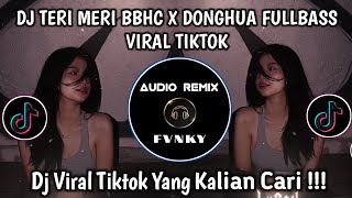 Download lagu DJ TERI MERI BBHC X DONGHUA FULLBASS VIRAL TIKTOK YANG KALIAN CARI‼️ mp3 Download lagu DJ TERI MERI BBHC X DONGHUA FULLBASS VIRAL TIKTOK YANG KALIAN CARI‼️ mp3