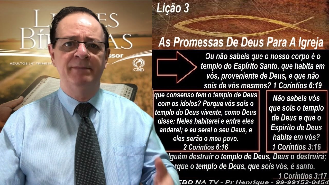 Lição 3, CPAD, Promessas De Deus Para A Igreja, Com. Extras do Pr Henrique, EBD NA TV