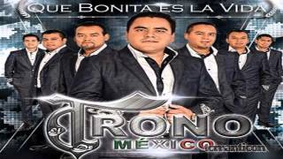 El Trono De Mexico - El Ultimo Beso (Estreno 2014)