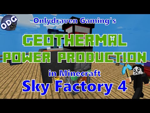 Minecraft - Sky Factory 4 - How to Create Geothermal Power - Easy Power Production