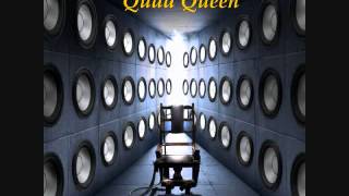 Quad Queen - Queen of Quad