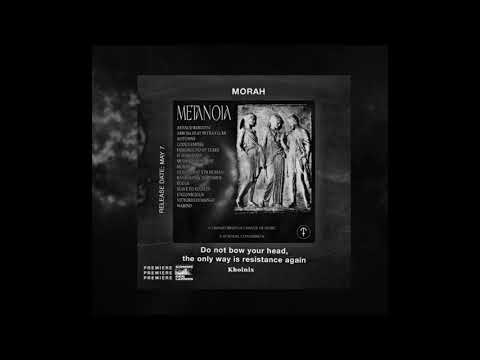PREMIERE CDL \\ Morah - Do Not Bow Your Head, The Only Way Is Resistance Again [Khoinix] (2021)