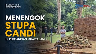 Menengok Stupa-stupa Candi Parit Duku di Kompleks Percandian Muaro Jambi