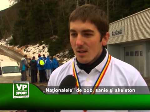 „Naţionalele” de bob, sanie şi skeleton