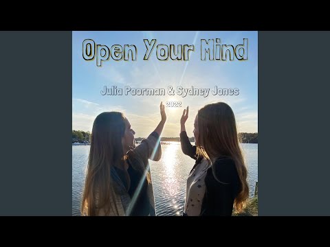 Open Your Mind - Sydney Jones