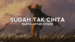 Download lagu Ziell Ferdian - Sudah Tak Cinta (Lirik Lagu)| Dan Jika Hati Sudah Tak Cinta (Cover Raffa Affar) mp3