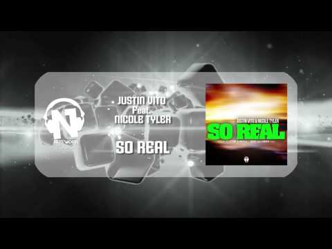 Justin Vito Feat. Nicole Tyler - So Real (Teaser)