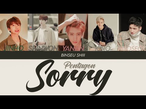 PENTAGON(펜타곤) - SORRY by JUSTIN BIEBER [Color Coded_Lyrics]