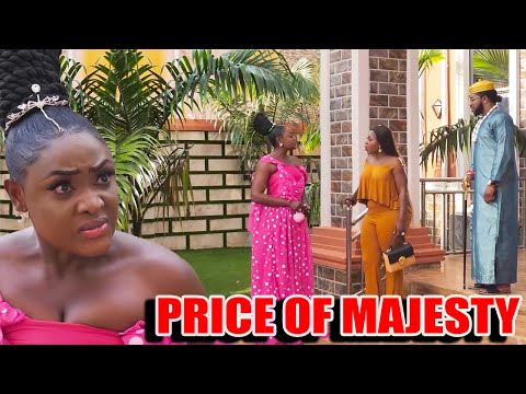 PRICE OF MAJESTY(FULL MOVIE)LIZZY GOLD, DESTINY ETIKO-2025 NOLLYWOOD MOVIES/2025 LATEST FULL MOVIES