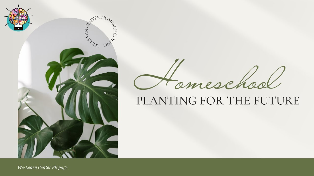 We-Learn Center Homeschool Support Orientation