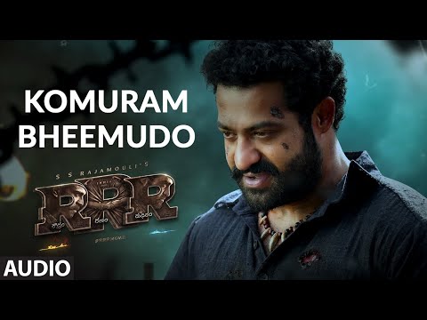 Komuram Bheemudo Audio Song (Telugu) - RRR – NTR, Ram Charan | Keeravaani| Bhairava | SS Rajamouli