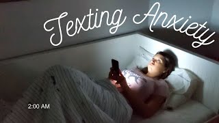 How to manage texting anxiety