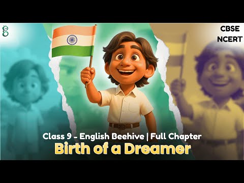 My Childhood: A. P. J. Abdul Kalam – Class 9 English - Beehive video