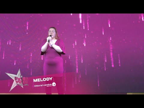 Melody - Swiss Voice Tour 2022, Littoral Centre