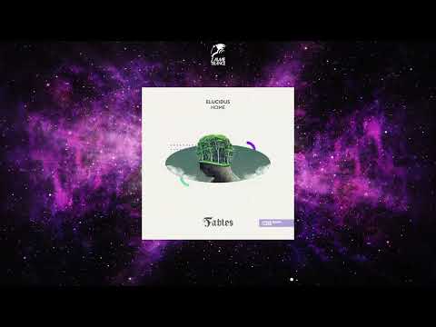 Elucidus - Home (Extended Mix) [FSOE FABLES]