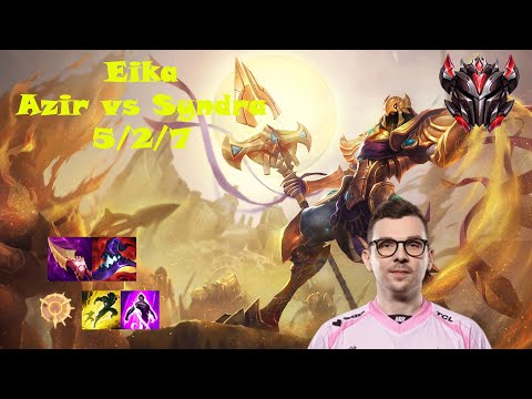 🔥 Eika Azir Mid | EUW Challenger Solo Queue | Patch 15.6 | League of Legends 🔥