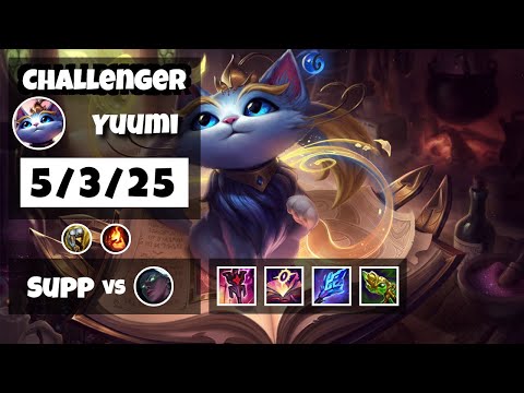 Yuumi Challenger Gameplay S11 Replay 11.13 Support (5/3/25) - EU