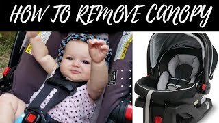 How to Remove Canopy on Graco Snug Ride 35 | Clean Snug Ride 35 Carseat Click Connect Travel System