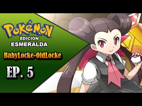 Pokémon ESMERALDA BabyLocke OldLocke con Ray, Ep. 5 - Un duro combate contra Petra