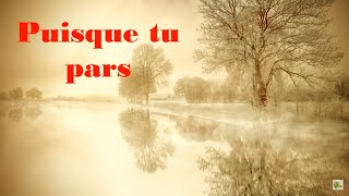 Jean-Jacques  Goldman  - Puisque tu pars (Paroles)