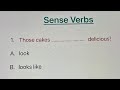 English Grammar Test Sense Verbs