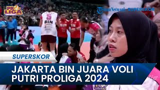 Jakarta Bin Resmi Juara Proliga Putri 2024, Megawati CS Buktikan Tajinya Kalahkan Skuad Electric PLN