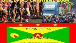 VIPER KILLA - ARMY DANCE - MAD INDIAN RIDDIM - GRENADA SOCA 2004