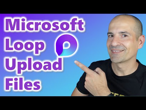 Upload Files to Microsoft Loop: A Step-by-Step Guide Upload Files to Microsoft Loop: A Step-by-Step Guide
