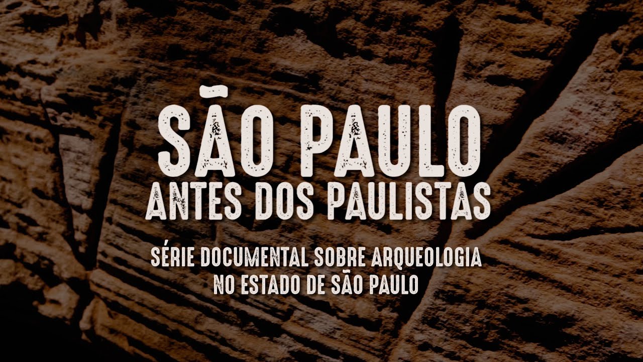 São Paulo Antes dos Paulistas - Episódio 01