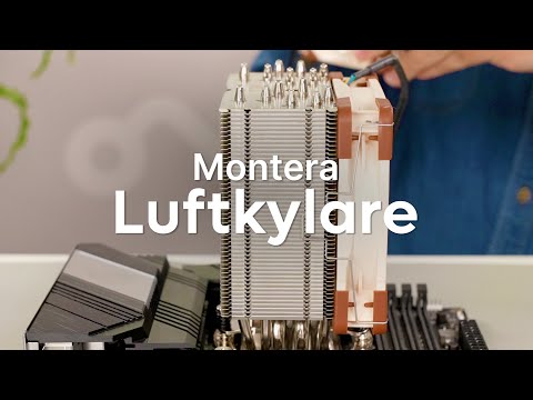 Montera processorkylare - så här gör du! Tornkylare | Luftkylare