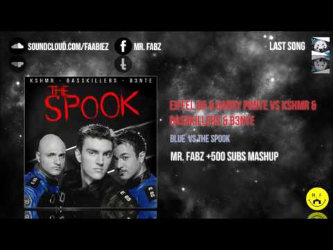 Eiffel 65 & Gabry Ponte vs KSHMR & Basskillers & B3nte - Blue vs The Spook (Mr. Fabz +500 Mashup)