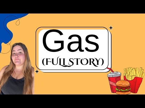 Gas (FULL STORY) 