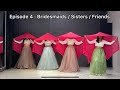 Chunnari Chunnari Sangeet Series Episode 4 Bridesmaids Friends Sisters Dancehood By Mehek
