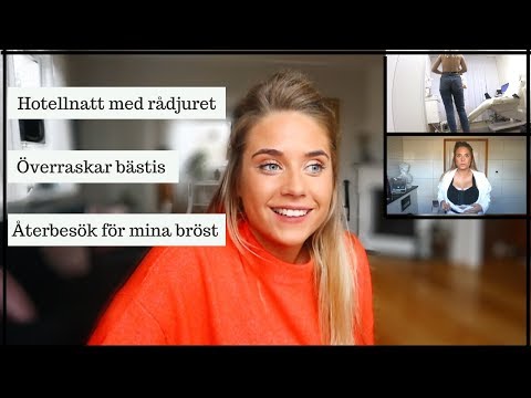 Återbesök för brösten + överraskar min bästis! #VLOGG